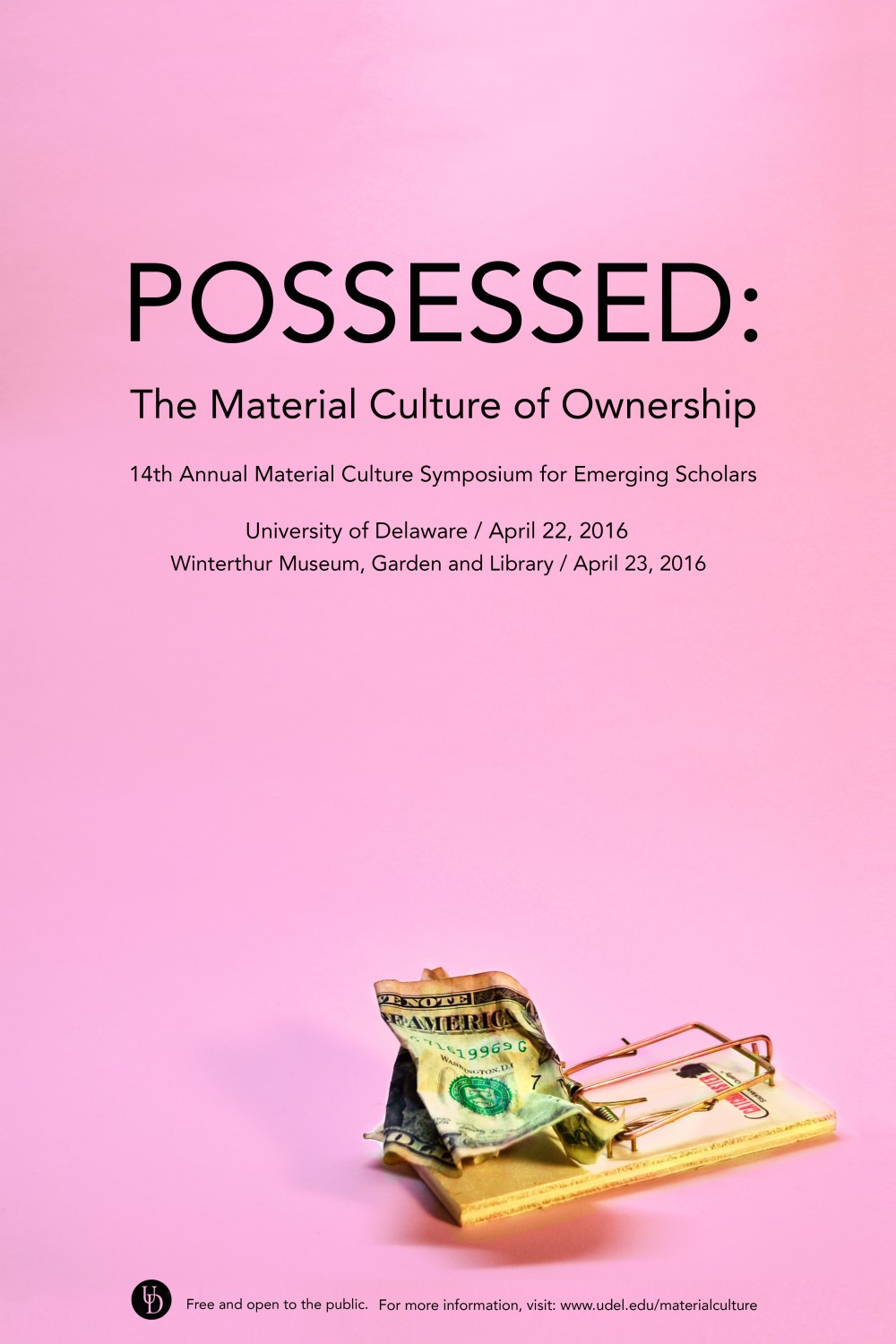14th Emerging Scholars Symposium, Possessed The Material Culture of Ownership, April 2016