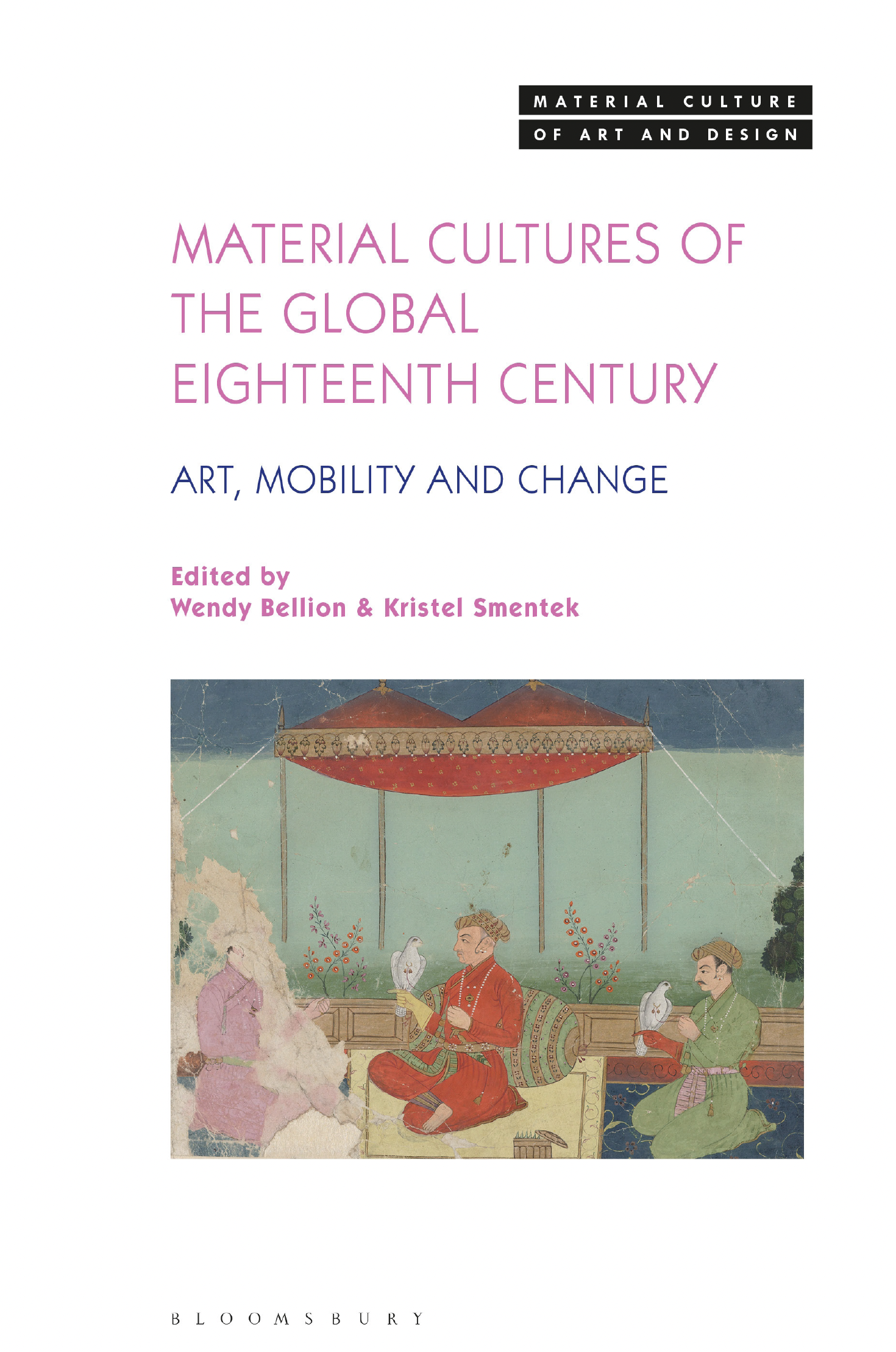 Cover of Material Cultures of the Global Eighteenth Century