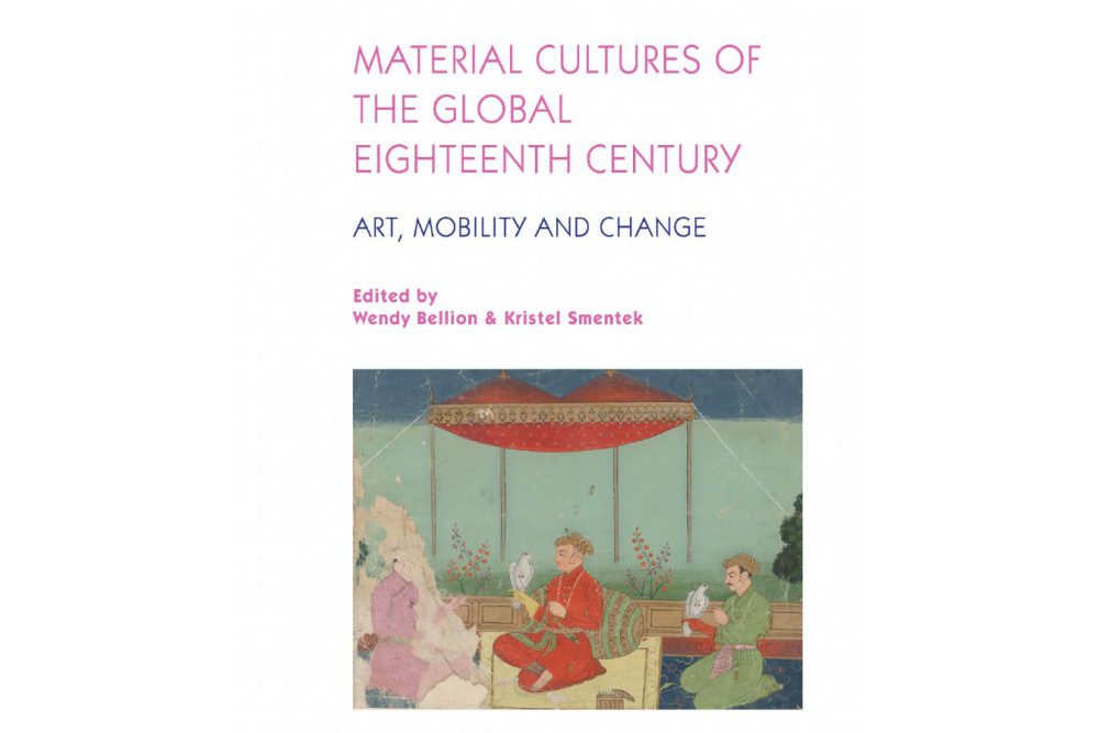 Part of the Cover of the publication Material Cultures of the Global Eighteenth Century